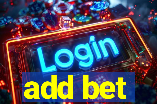 add bet